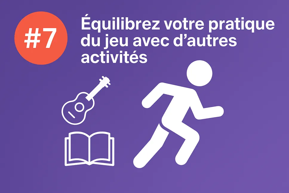 Équilibrez avec d'autres activités